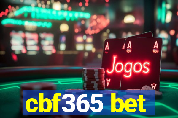 cbf365 bet